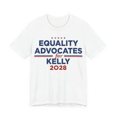 Equality Advocates for Mark Kelly for President Campaign T-Shirt 2028