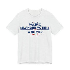 Pacific Islander Voters for Gretchen Whitmer for President Campaign T-Shirt 2028