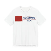 Colorado for AOC for President Campaign T-Shirt 2028