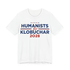 Humanists for Amy Klobuchar for President Campaign T-Shirt 2028