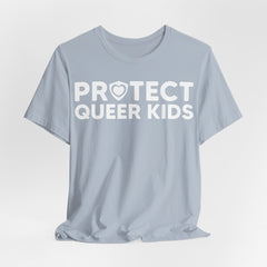 Protect Queer Kids T-Shirt – LGBTQ Youth Support Pride Tee