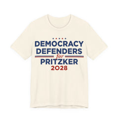 Democracy Defenders for J.B. Pritzker for President Campaign T-Shirt 2028