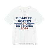 Disabled Voters for Pete Buttigieg for President Campaign T-Shirt 2028