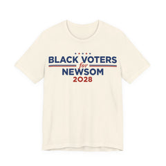 Black Voters for Gavin Newsom Campaign T-Shirt for President 2028