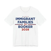 Immigrant Families for Cory Booker for President Campaign T-Shirt 2028