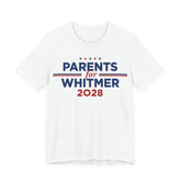 Parents for Gretchen Whitmer for President Campaign T-Shirt 2028