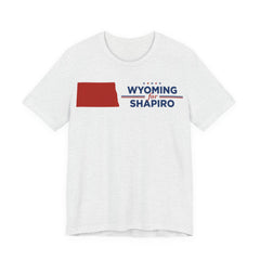 Wyoming for Josh Shapiro for President Campaign T-Shirt 2028