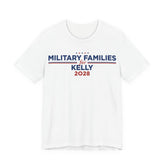 Military Families for Mark Kelly for President Campaign T-Shirt 2028