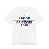 Labor for J.B. Pritzker for President Campaign T-Shirt 2028
