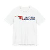 Maryland for Amy Klobuchar for President Campaign T-Shirt 2028