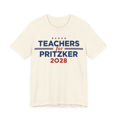 Teachers for J.B. Pritzker for President Campaign T-Shirt 2028