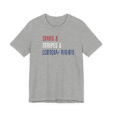 Stars, Stripes, LGBTQIA+ Rights Unisex T-Shirt - Red White Blue Patriotic Shirt - Gay Trans Non-Binary Progressive Shirt