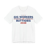 Gig Workers for Pete Buttigieg for President Campaign T-Shirt 2028