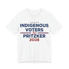 Indigenous Voters / Native Americans for J.B. Pritzker for President Campaign T-Shirt 2028