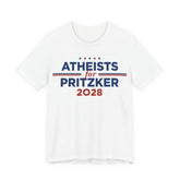 Atheists for J.B. Pritzker for President Campaign T-Shirt 2028