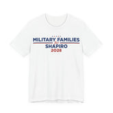 Military Families for Josh Shapiro for President Campaign T-Shirt 2028