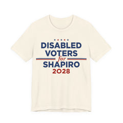 Disabled Voters for Josh Shapiro for President Campaign T-Shirt 2028