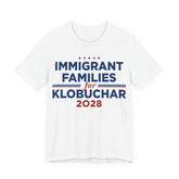 Immigrant Families for Amy Klobuchar for President Campaign T-Shirt 2028