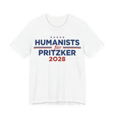 Humanists for J.B. Pritzker for President Campaign T-Shirt 2028