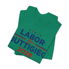 Labor for Pete Buttigieg for President Campaign T-Shirt 2028