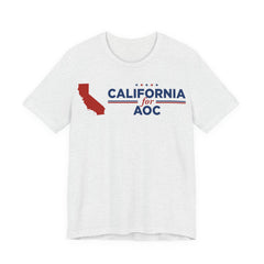 California for AOC for President Campaign T-Shirt 2028