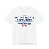 Voting Rights Defenders for Gretchen Whitmer for President Campaign T-Shirt 2028