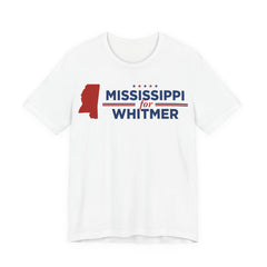 Mississippi for Gretchen Whitmer for President Campaign T-Shirt 2028
