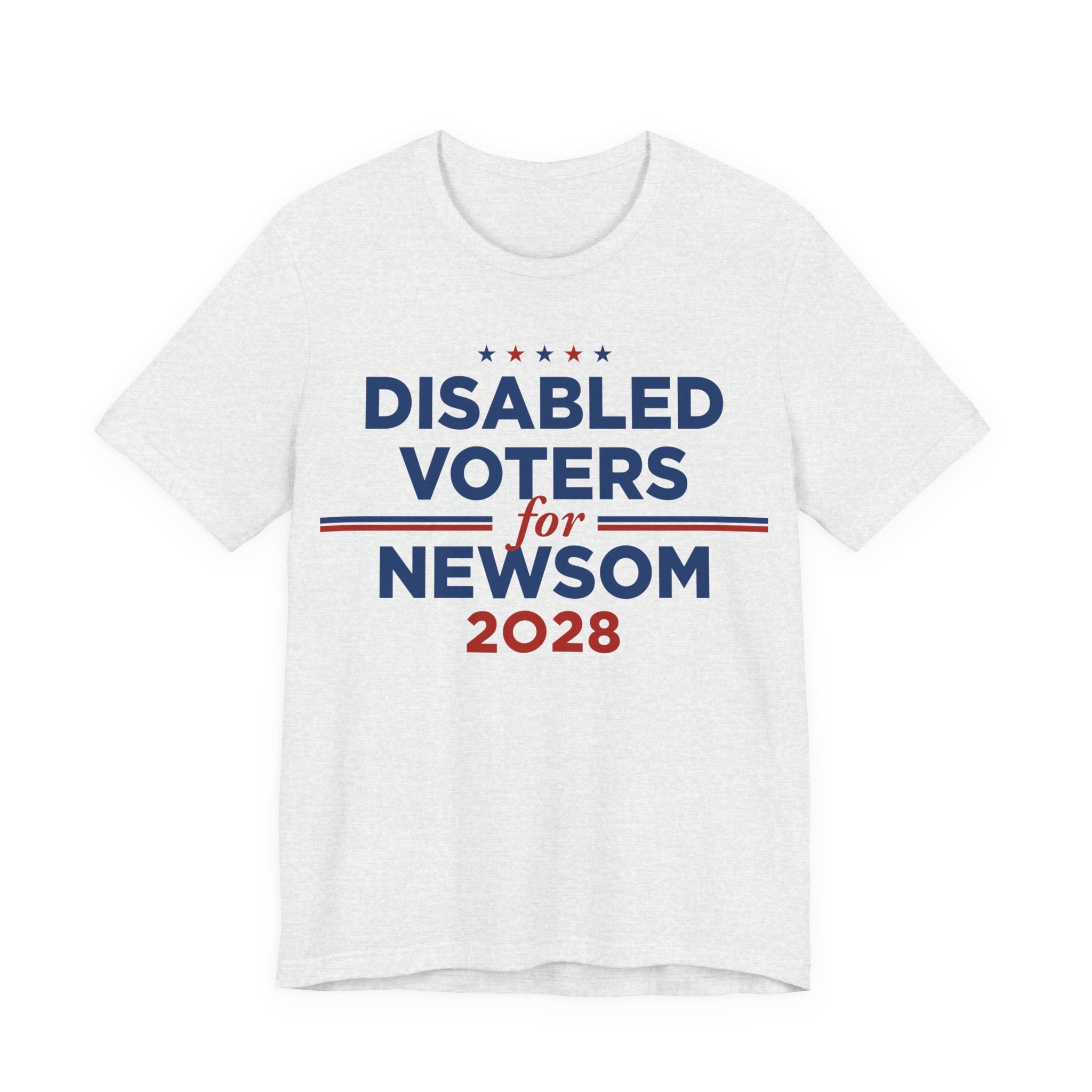 Disabled Voters for Gavin Newsom for President Campaign T-Shirt 2028