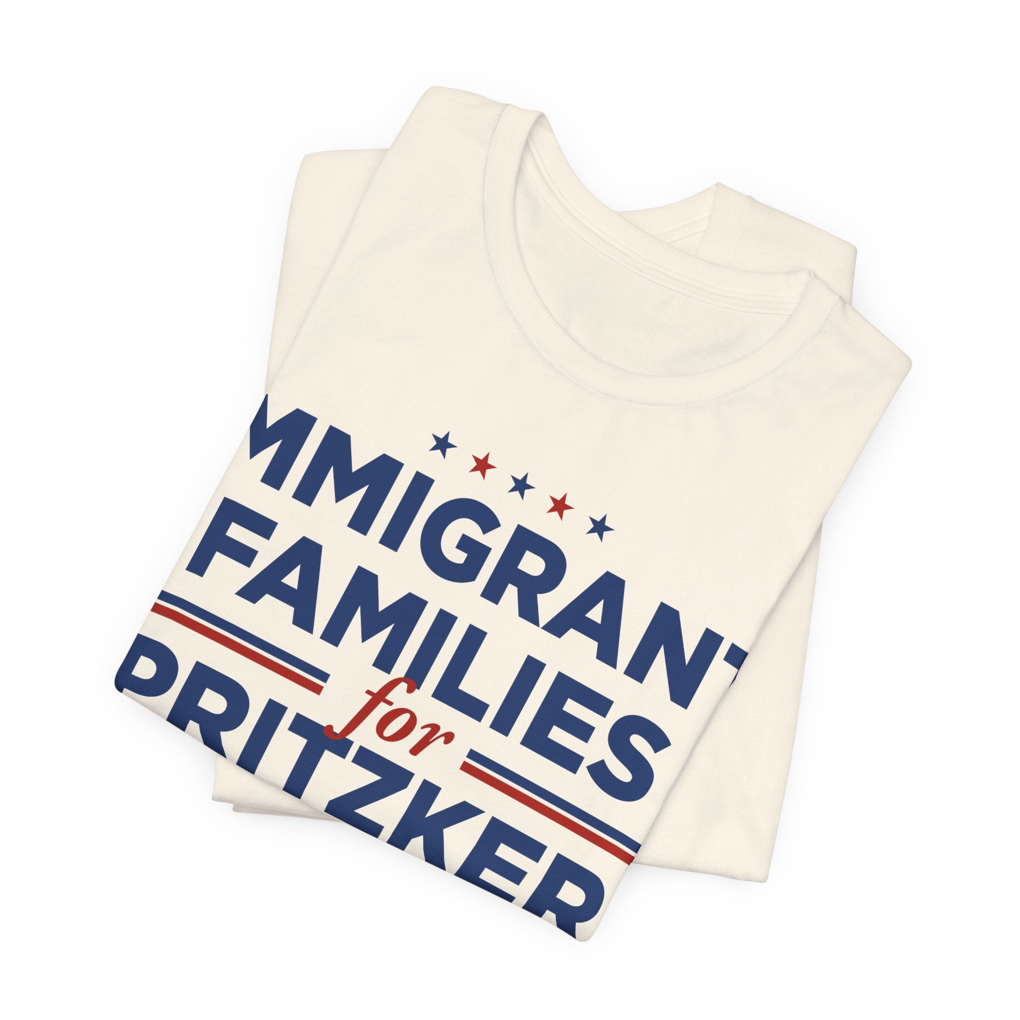 Immigrant Families for J.B. Pritzker for President Campaign T-Shirt 2028