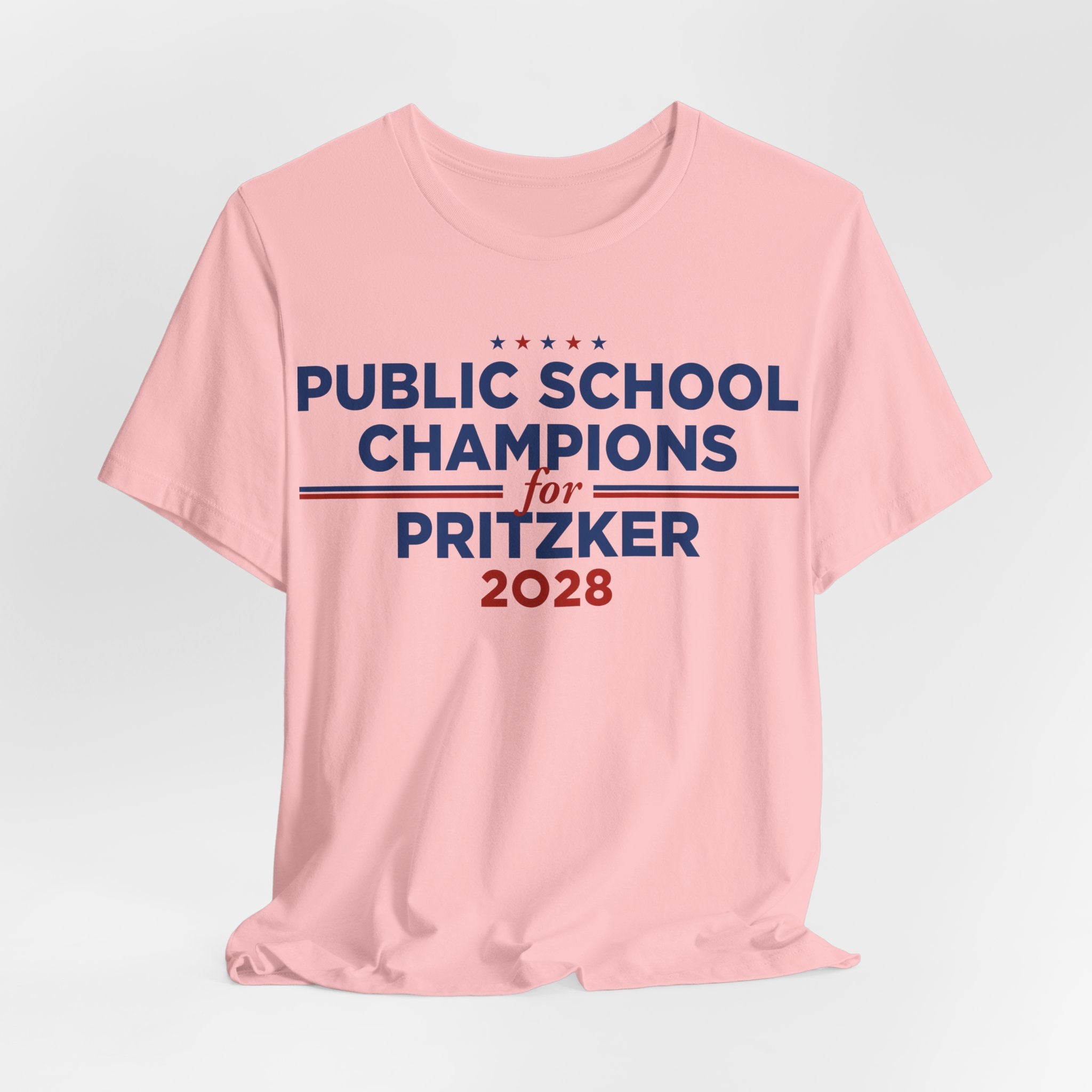 Public School Champions for J.B. Pritzker for President Campaign T-Shirt 2028