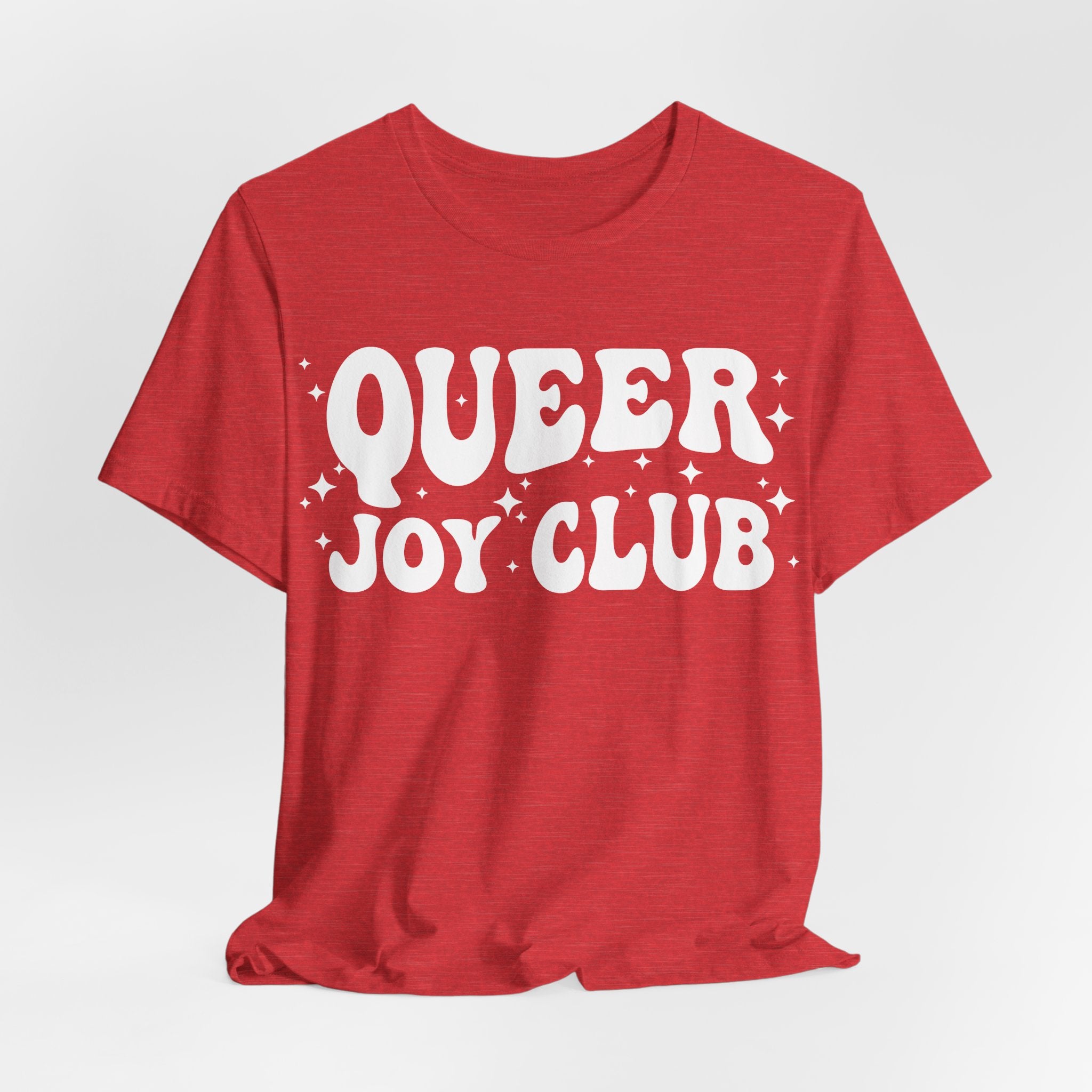 Queer Joy Club T-Shirt | 2SLGBTQIA+