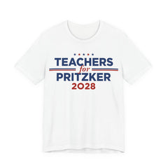 Teachers for J.B. Pritzker for President Campaign T-Shirt 2028