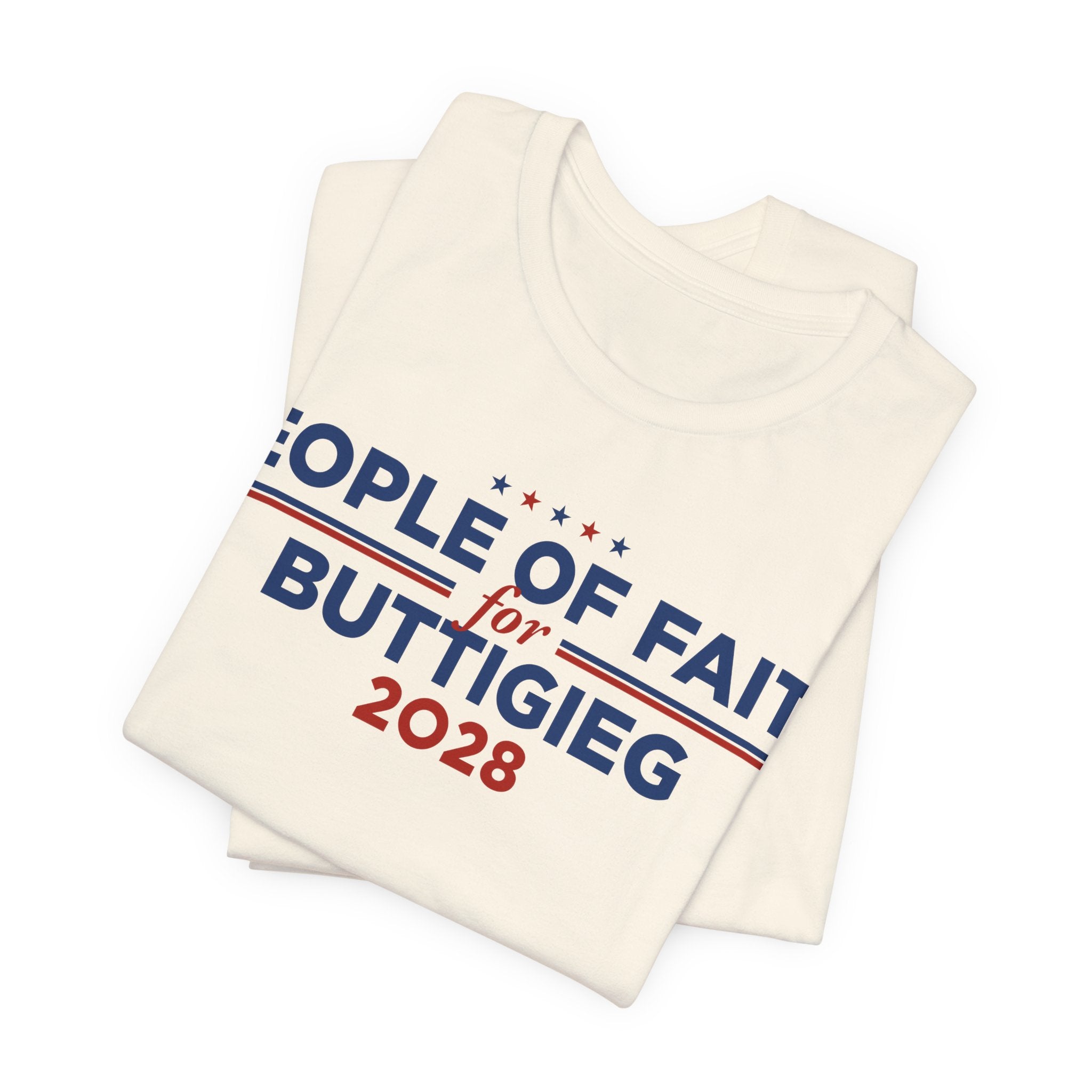 People of Faith for Pete Buttigieg for President Campaign T-Shirt 2028