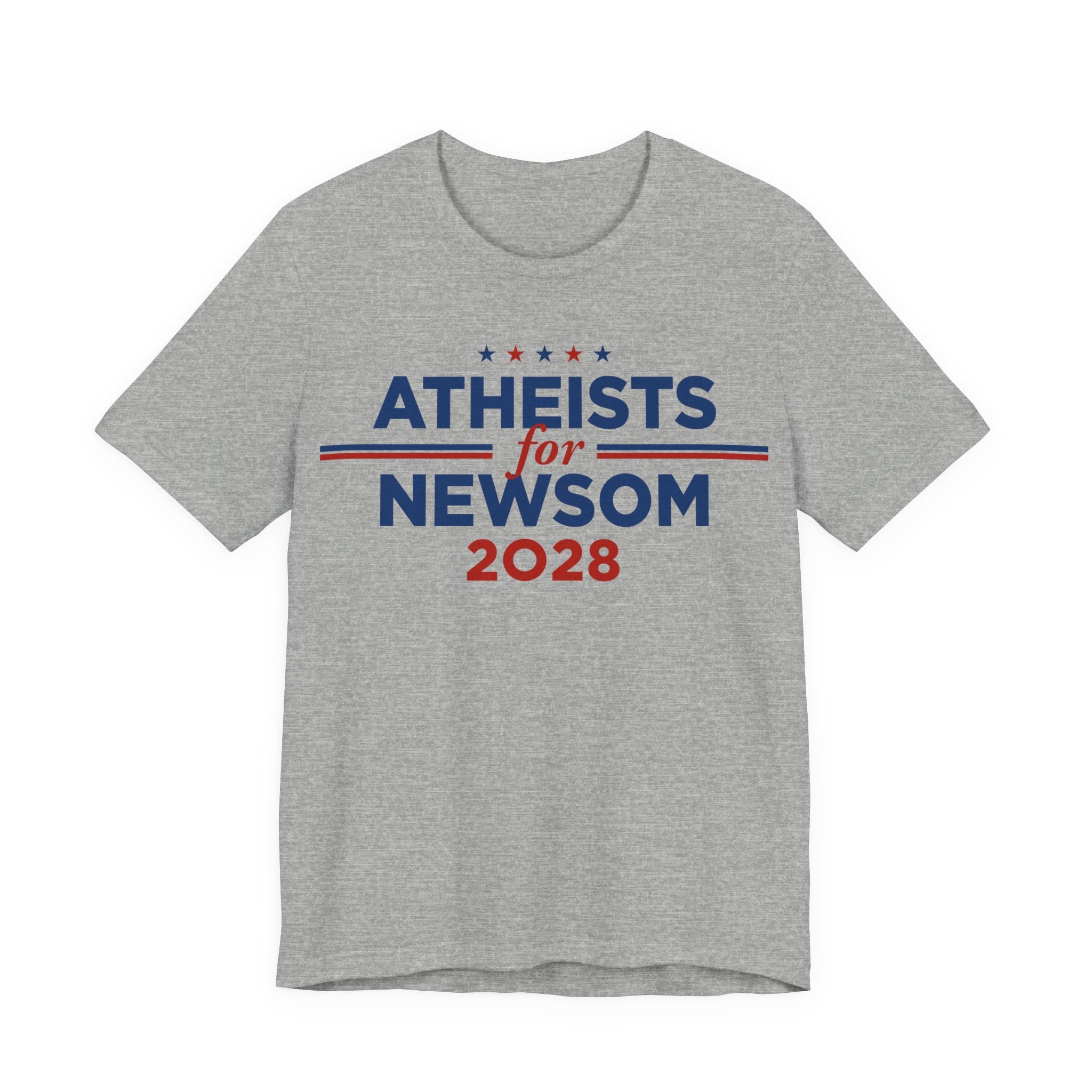 Atheists for Gavin Newsom for President Campaign T-Shirt 2028