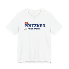 J.B. Pritzker for President Campaign T-Shirt 2028