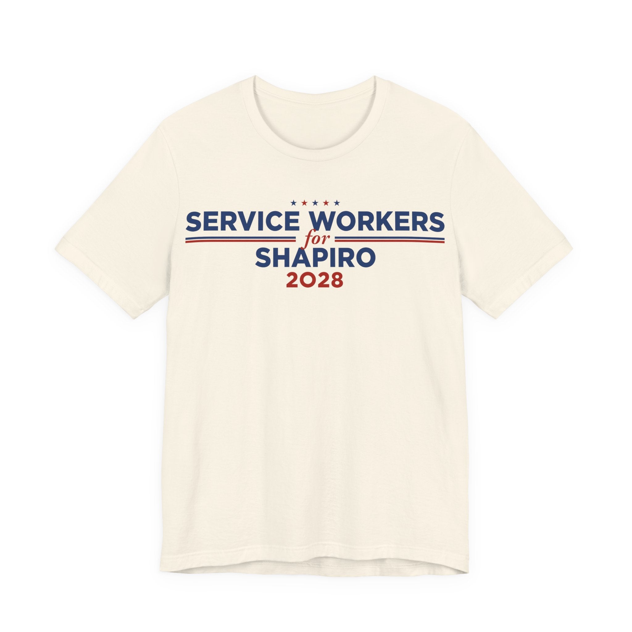 Service Workers for Josh Shapiro for President Campaign T-Shirt 2028