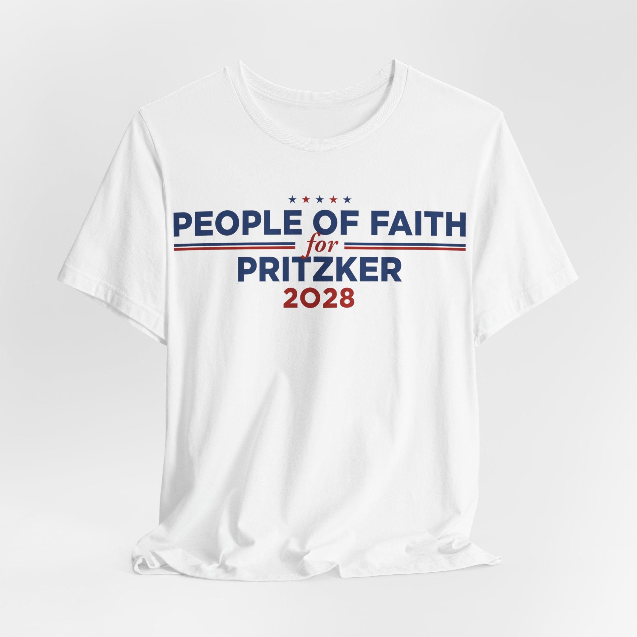 People of Faith for J.B. Pritzker for President Campaign T-Shirt 2028