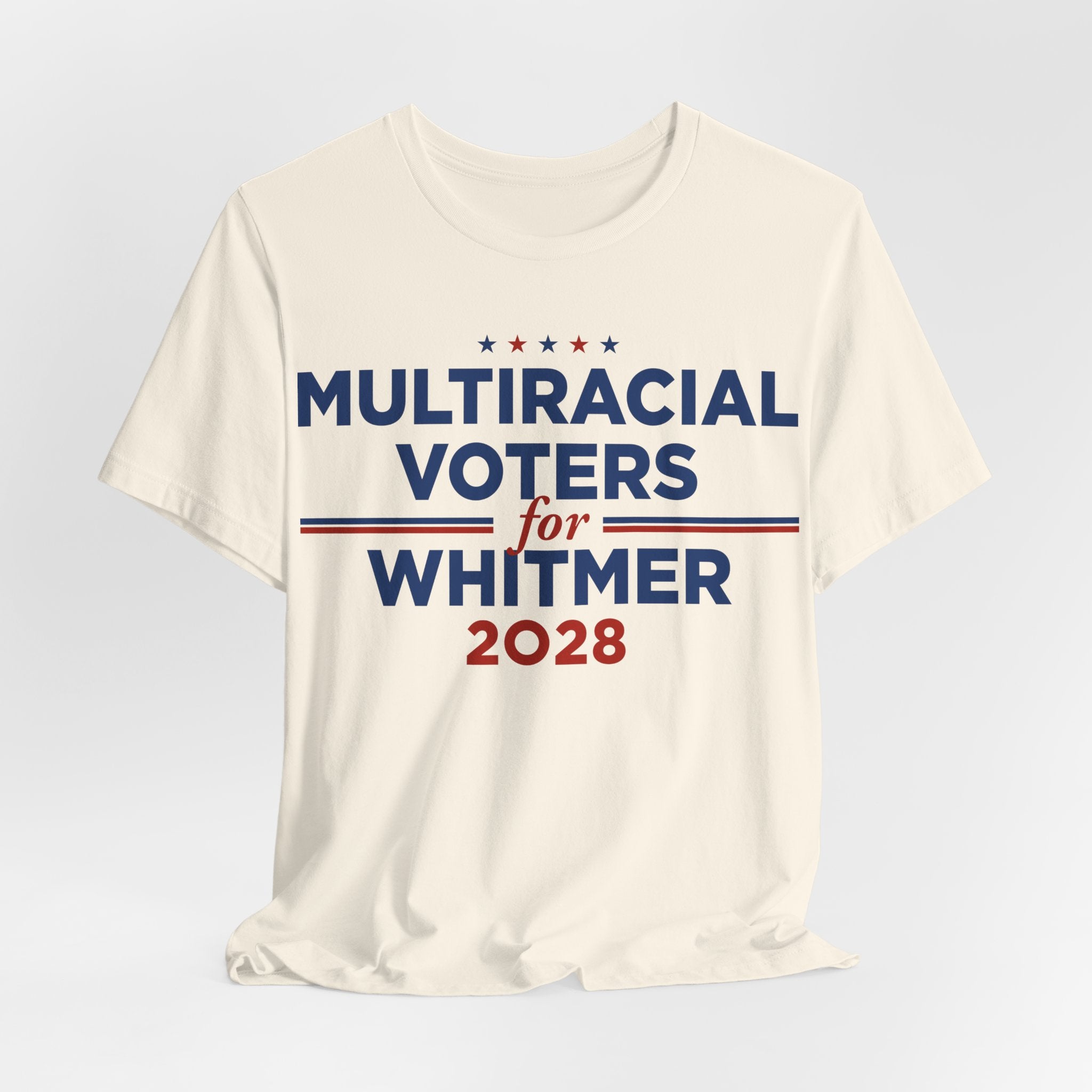 Multiracial Voters for Gretchen Whitmer for President Campaign T-Shirt 2028
