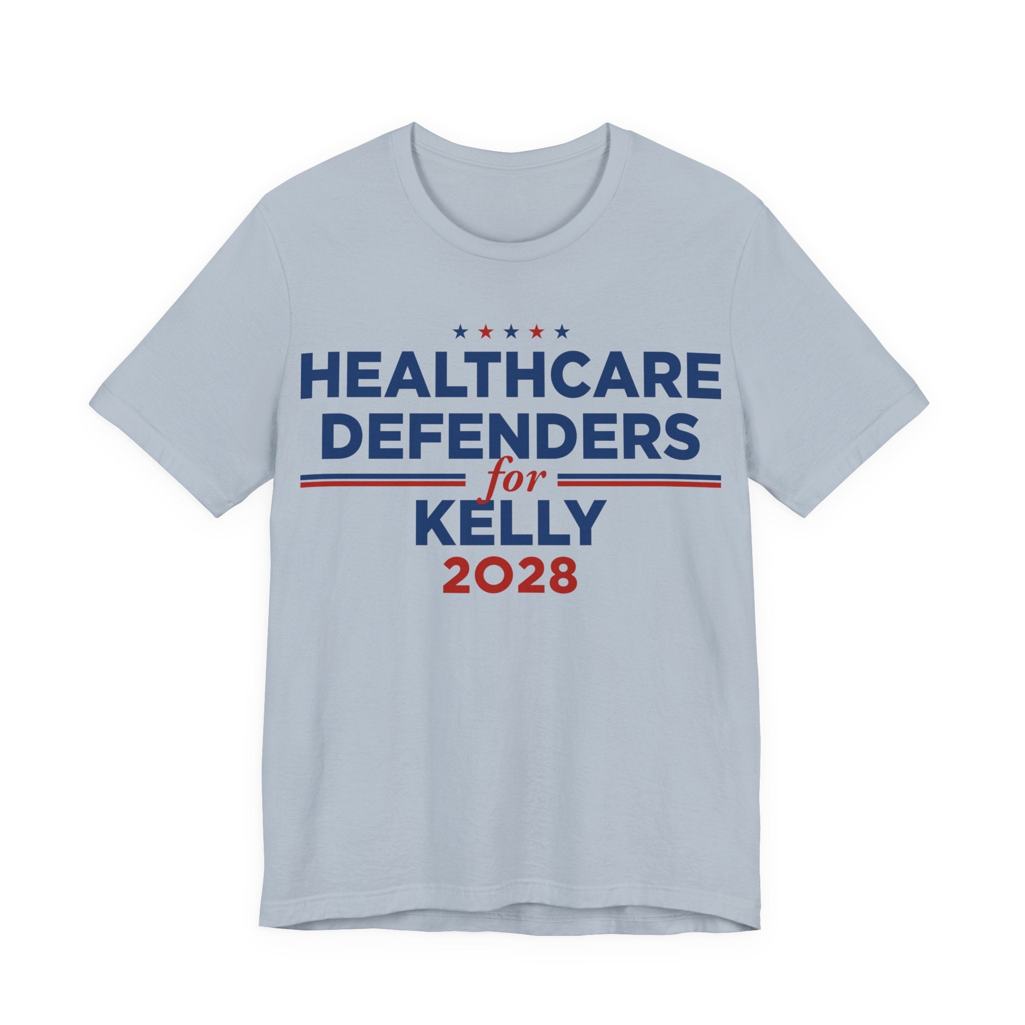 Healthcare Defenders for Mark Kelly for President Campaign T-Shirt 2028