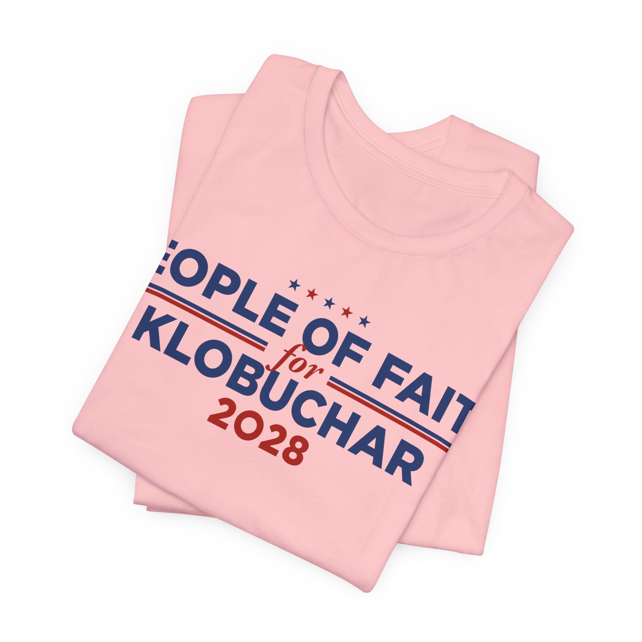 People of Faith for Amy Klobuchar for President Campaign T-Shirt 2028