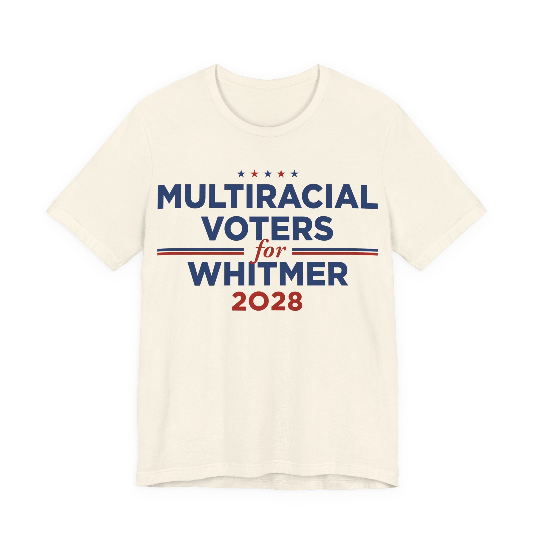 Multiracial Voters for Gretchen Whitmer for President Campaign T-Shirt 2028