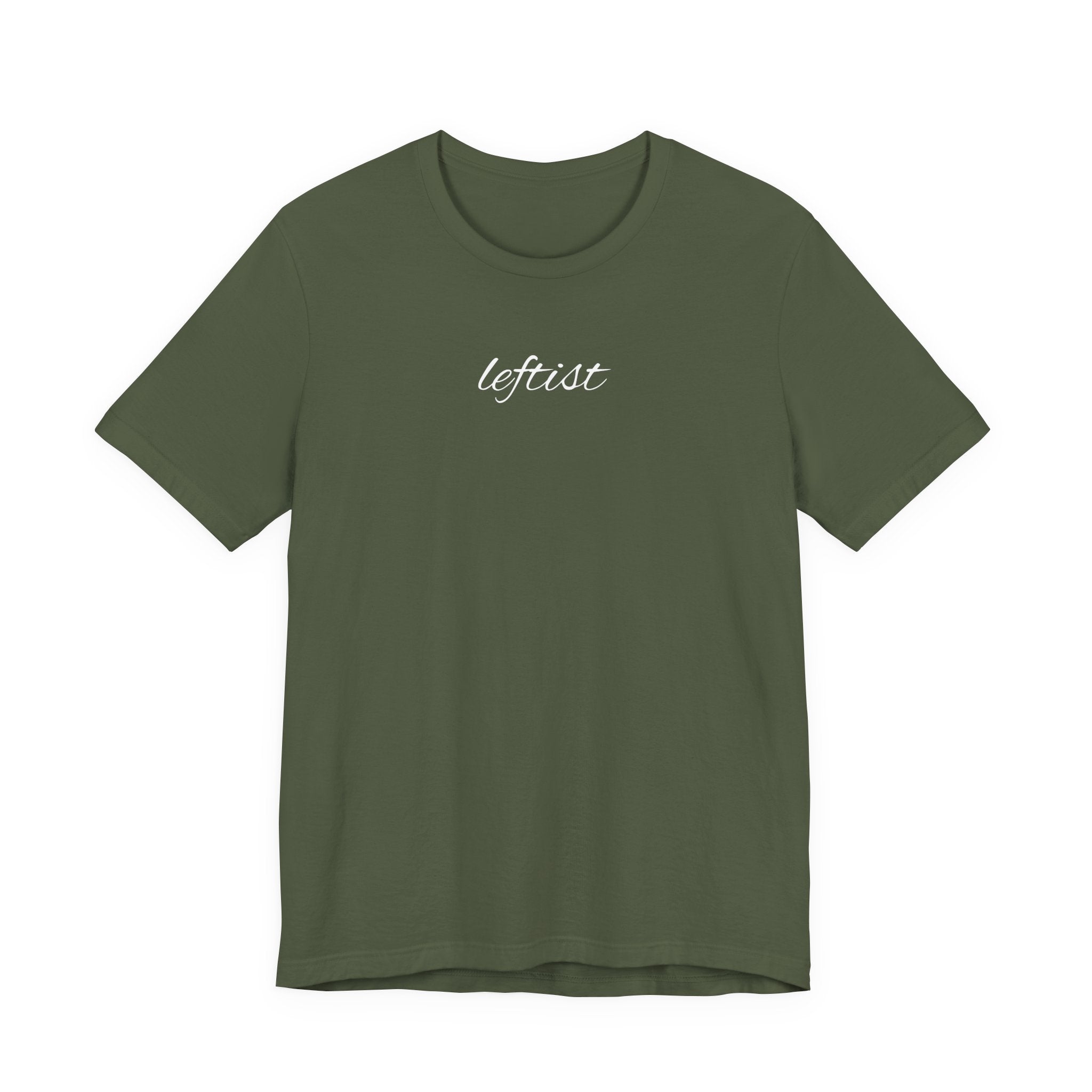 Leftist Script T-Shirt – Minimalist Political Statement Tee