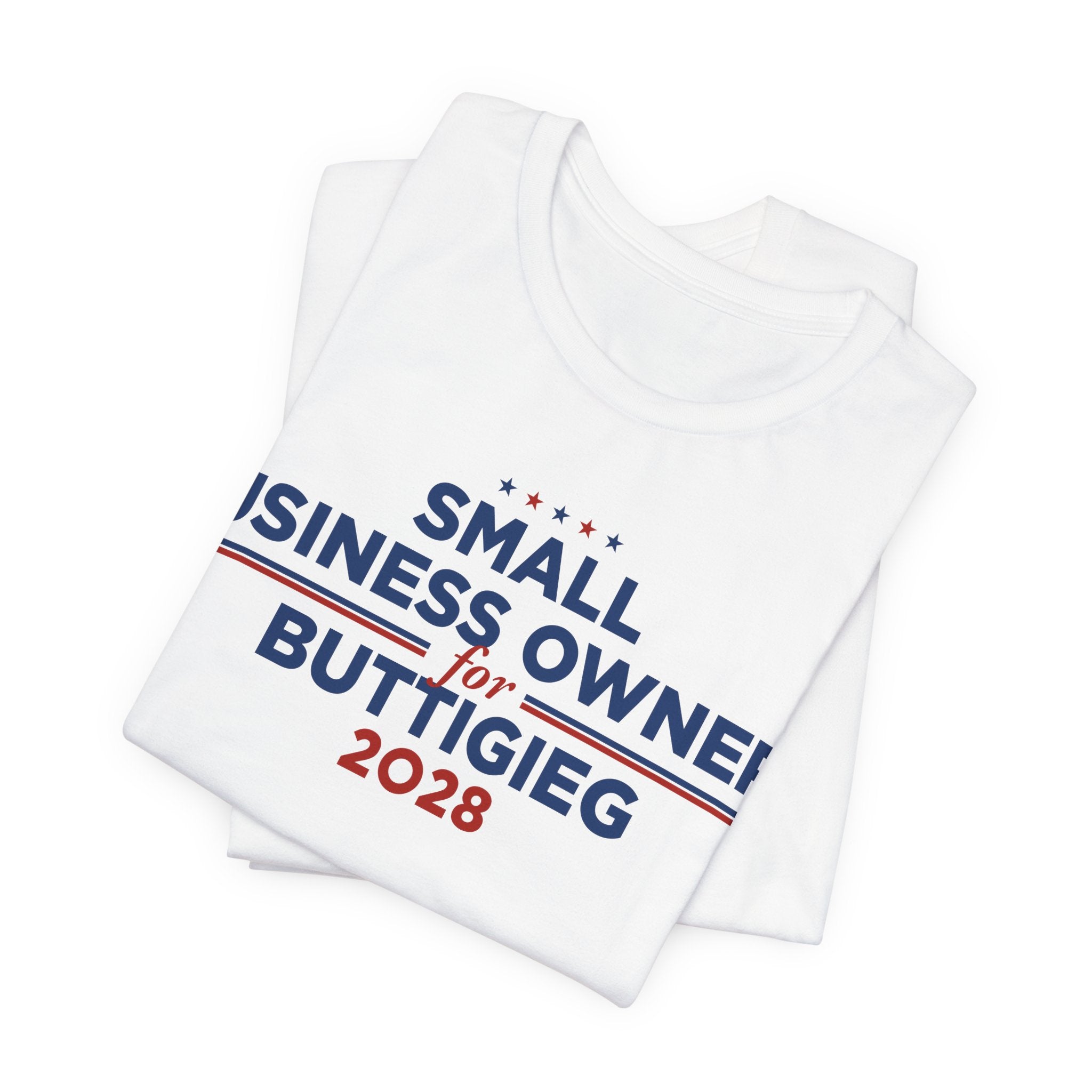 Small Business Owners for Pete Buttigieg for President Campaign T-Shirt 2028