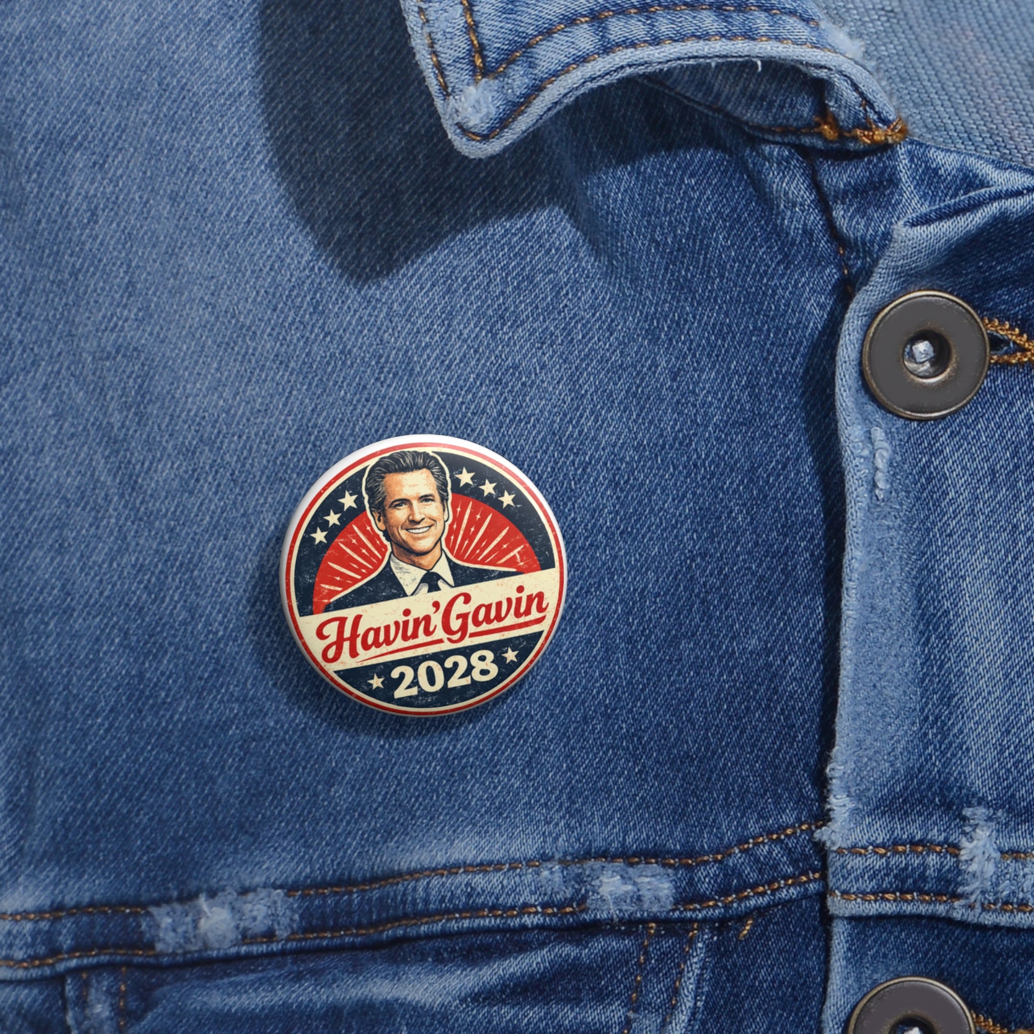 Havin' Gavin Pin Button — Gavin Newsom for President 2028