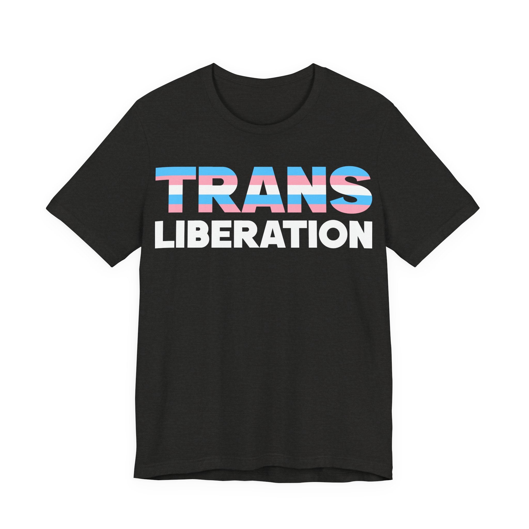 Trans Liberation T-Shirt – Trans Pride Graphic Tee – LGBTQ+ Activist Shirt
