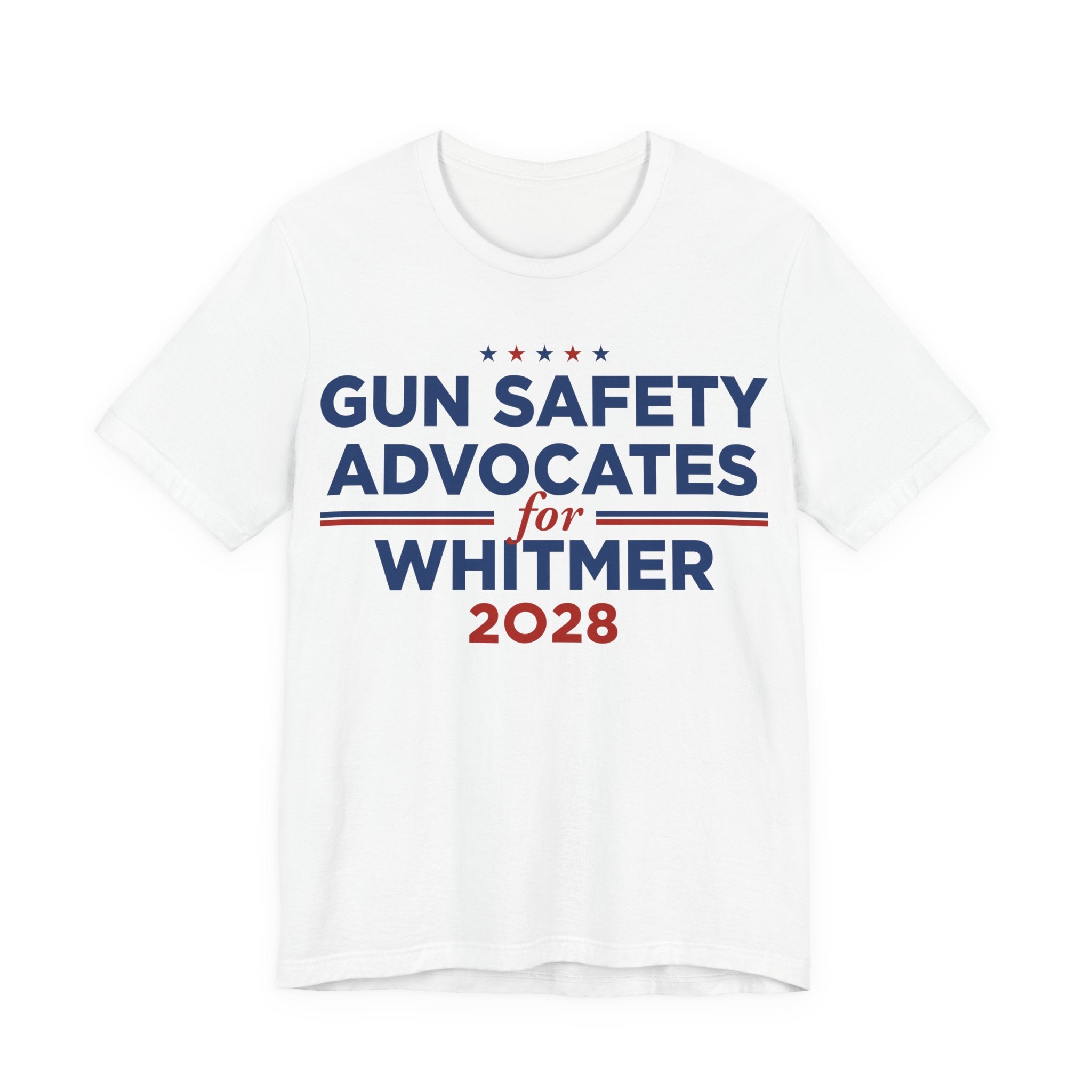 Gun Safety Advocates for Gretchen Whitmer for President Campaign T-Shirt 2028