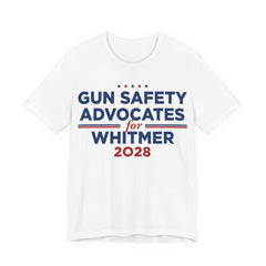 Gun Safety Advocates for Gretchen Whitmer for President Campaign T-Shirt 2028