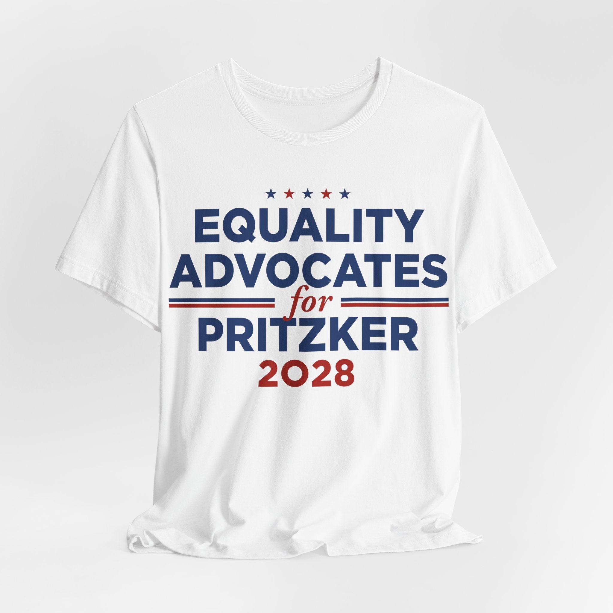 Equality Advocates for J.B. Pritzker for President Campaign T-Shirt 2028