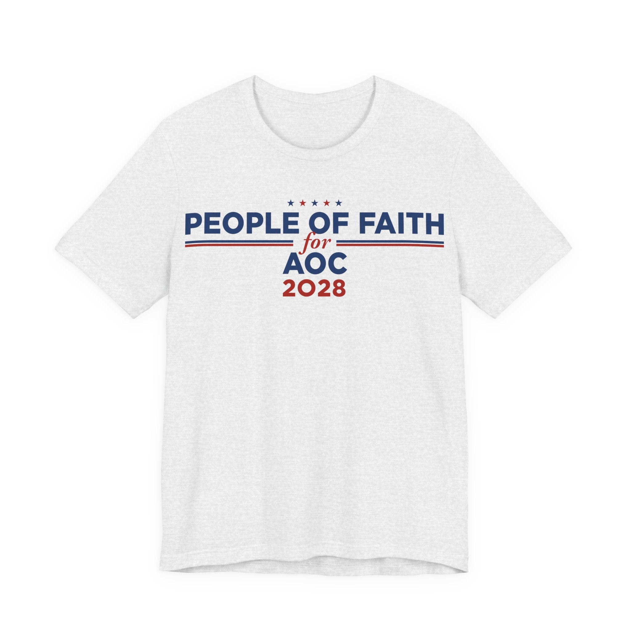 People of Faith for AOC for President Campaign T-Shirt 2028