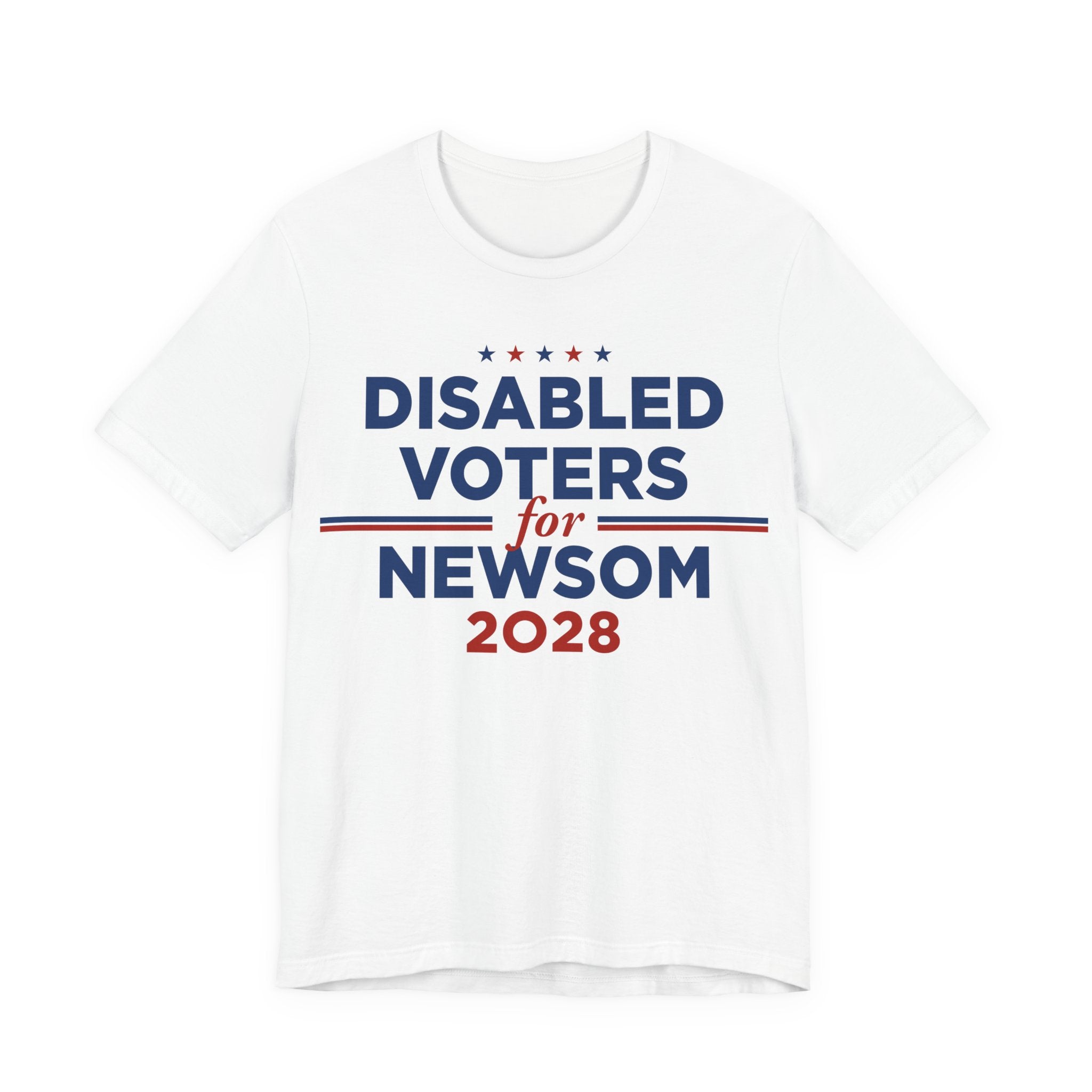 Disabled Voters for Gavin Newsom for President Campaign T-Shirt 2028